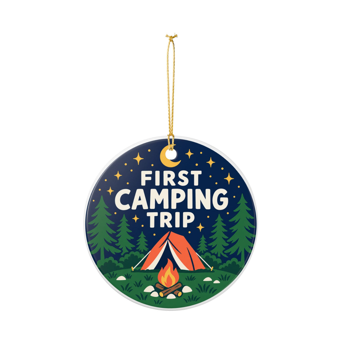 First Camping Trip Ceramic Ornament | Two-Sided Camper Keepsake